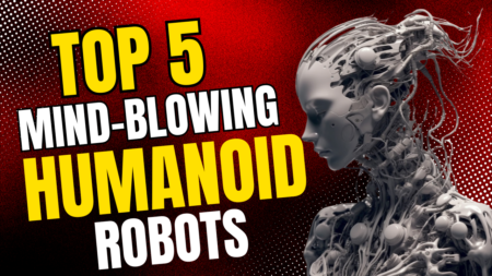 Top 5 Humanoid Robots of 2025: Changing Our World