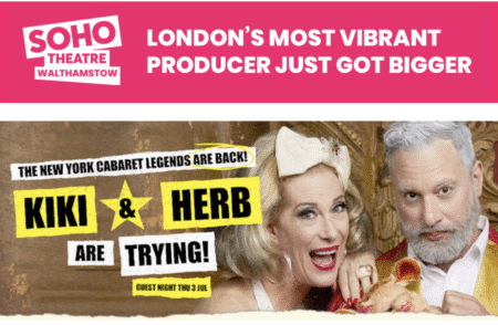 Kiki & Herb Are Back: Soho Theatre Walthamstow Welcomes Cabaret Royalty