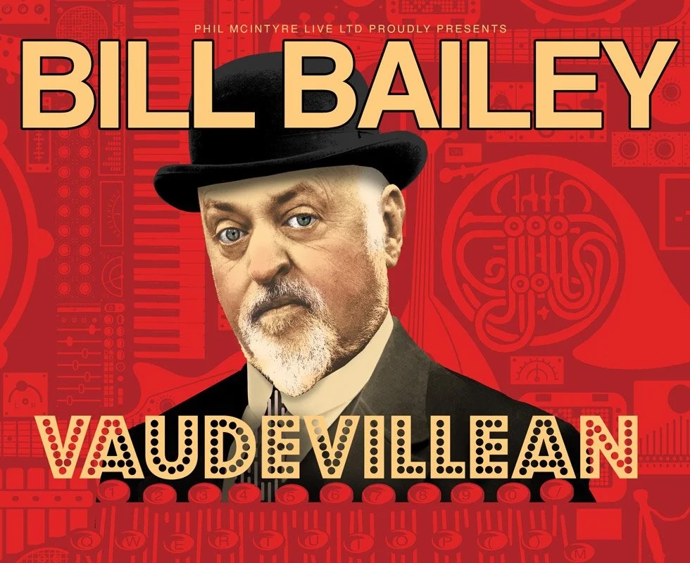 Bill Bailey Vaudevillean — UK arena tour and Theatre Royal Haymarket Christmas residency 2026/27
