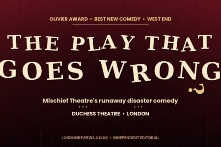 The Play That Goes Wrong London Review 2026: Is the West End’s Best-Loved Disaster Comedy Still Worth It?